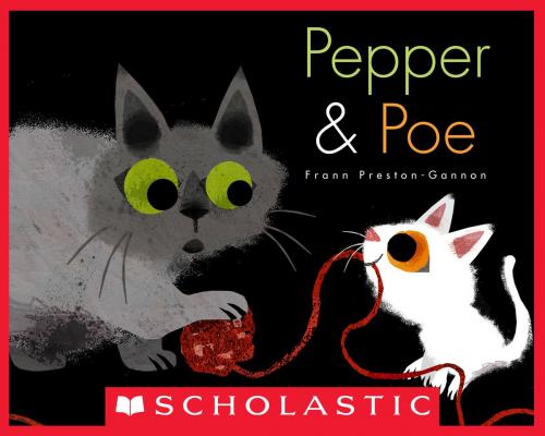 Cover of the book Pepper & Poe by Frann Preston-Gannon, Scholastic Inc.