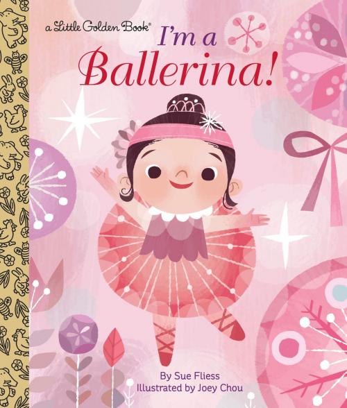 Cover of the book I'm a Ballerina! by Sue Fliess, Random House Children's Books