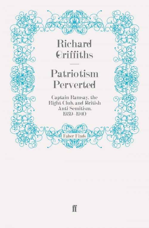 Cover of the book Patriotism Perverted by Richard Griffiths, Faber & Faber