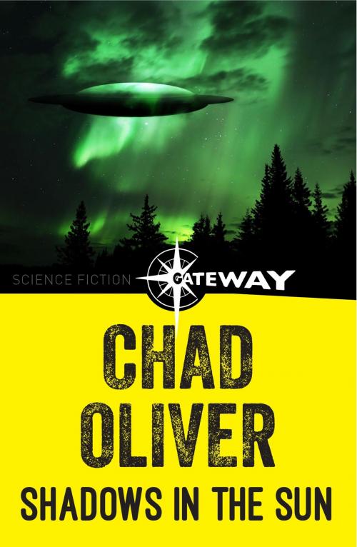 Cover of the book Shadows in the Sun by Chad Oliver, Orion Publishing Group