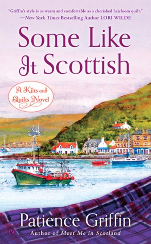 Cover of the book Some Like It Scottish by Patience Griffin, Penguin Publishing Group