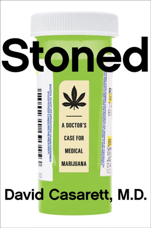 Cover of the book Stoned by David Casarett, M.D., Penguin Publishing Group