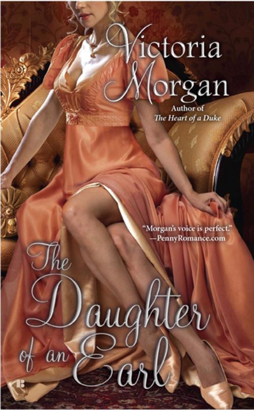 Cover of the book The Daughter of an Earl by Victoria Morgan, Penguin Publishing Group