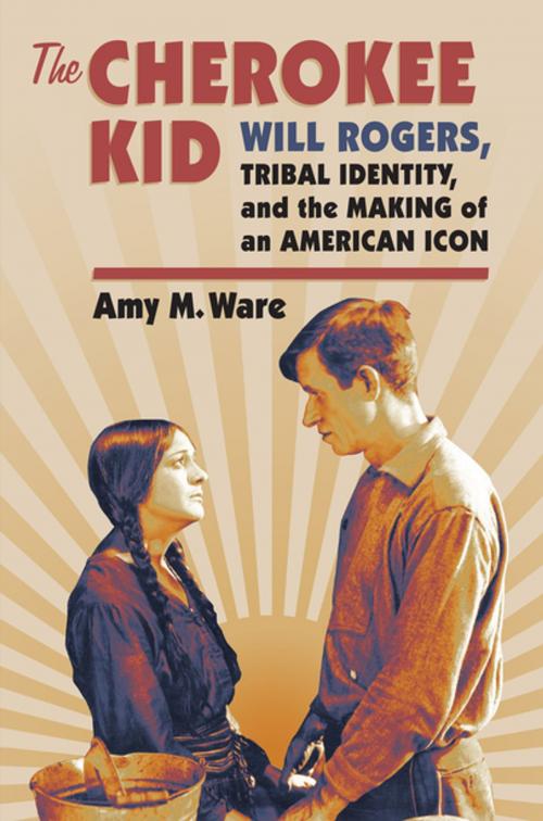 Cover of the book The Cherokee Kid by Amy M. Ware, University Press of Kansas