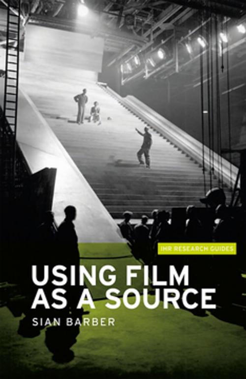 Cover of the book Using film as a source by Sian Barber, Manchester University Press