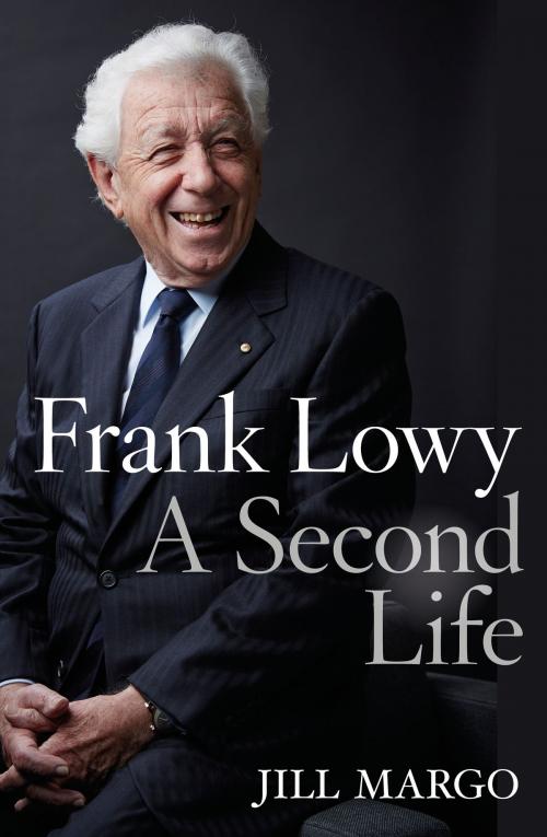 Cover of the book Frank Lowy by Jill Margo, HarperCollins