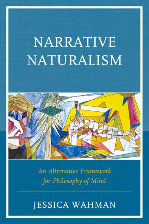 Cover of the book Narrative Naturalism by Jessica Wahman, Lexington Books