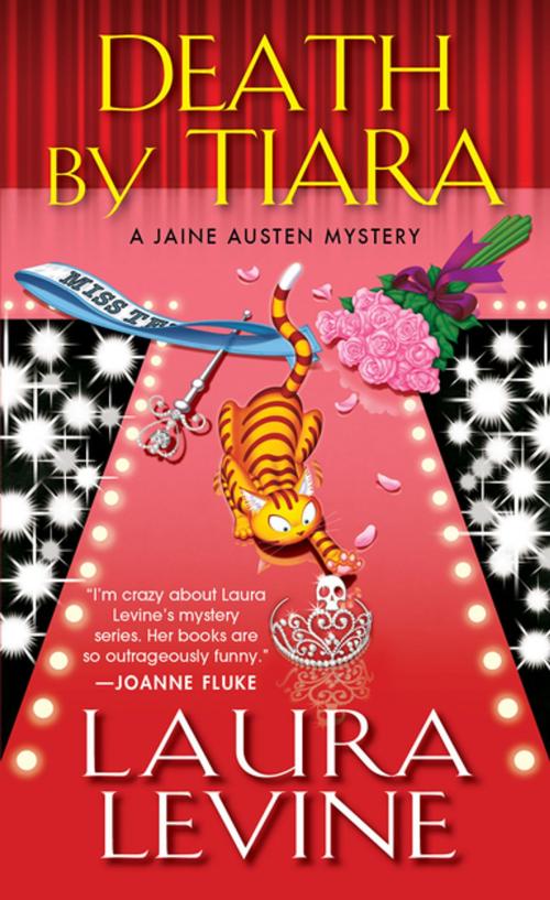 Cover of the book Death by Tiara by Laura Levine, Kensington Books
