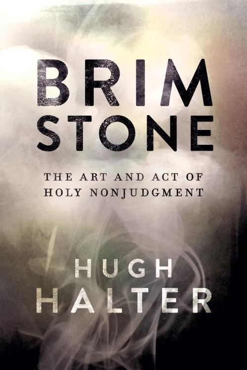 Cover of the book Brimstone by Hugh Halter, David C Cook
