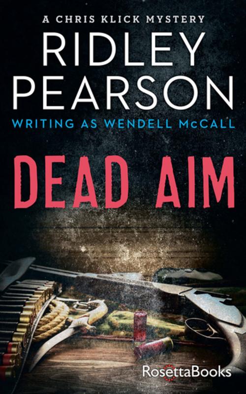 Cover of the book Dead Aim by Ridley Pearson, RosettaBooks