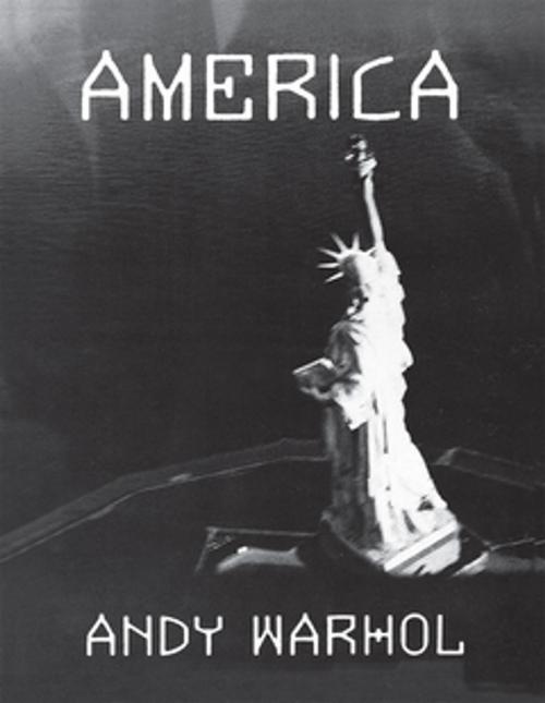 Cover of the book America by Andy Warhol, Grove/Atlantic, Inc.