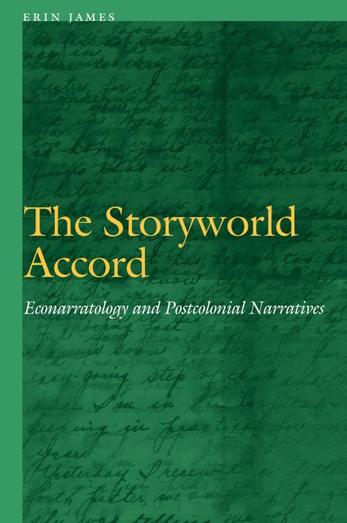 Cover of the book The Storyworld Accord by Erin James, UNP - Nebraska
