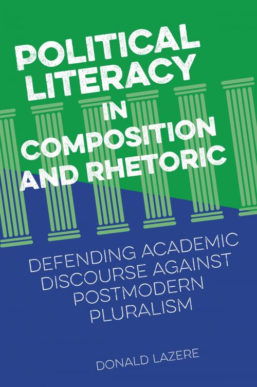 Cover of the book Political Literacy in Composition and Rhetoric by Donald Lazere, Southern Illinois University Press