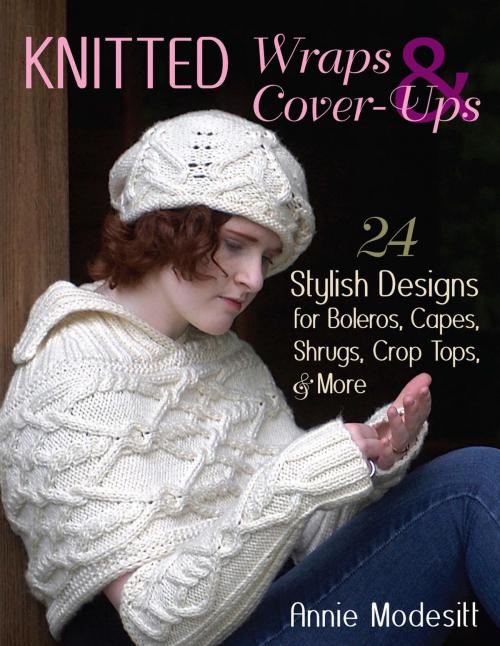 Cover of the book Knitted Wraps & Cover-Ups by Annie Modesitt, Stackpole Books