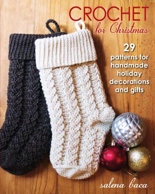 Cover of the book Crochet for Christmas by Salena Baca, Stackpole Books