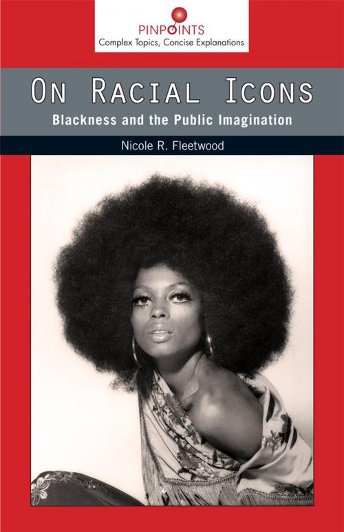 Cover of the book On Racial Icons by Nicole R. Fleetwood, Rutgers University Press