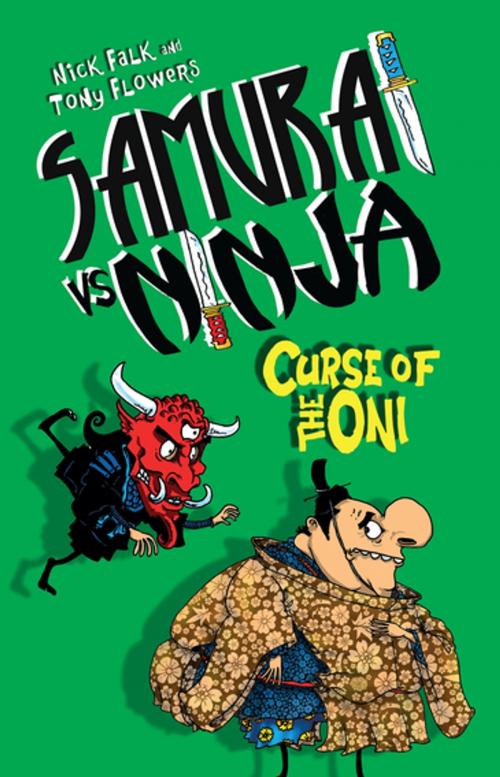 Cover of the book Samurai vs Ninja 4: Curse of the Oni by Nick Falk, Penguin Random House Australia