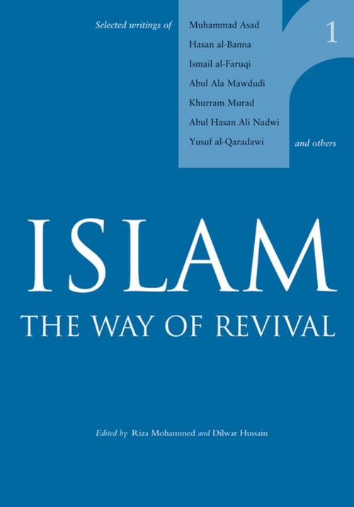 Cover of the book Islam: The Way of Revival by , Kube Publishing Ltd
