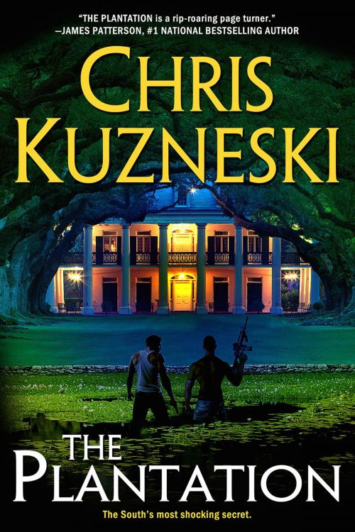Cover of the book The Plantation by Chris Kuzneski, Chris Kuzneski, Inc.