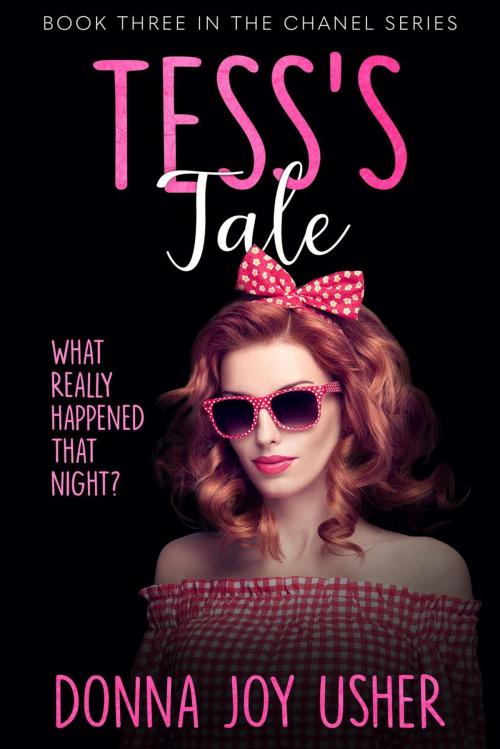 Cover of the book Tess's Tale by Donna Joy Usher, Donna Joy Usher