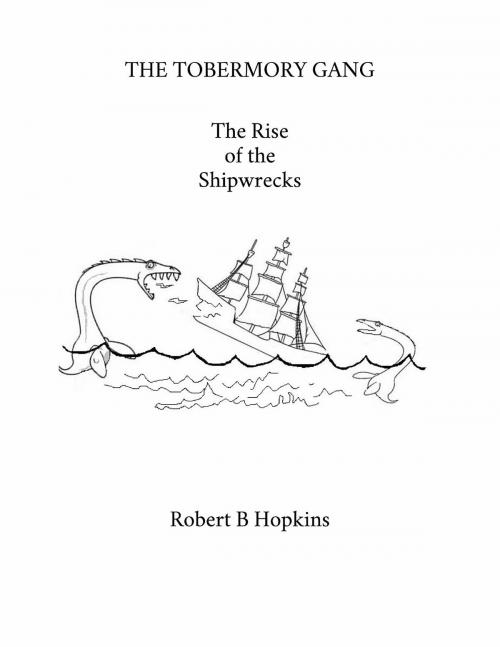 Cover of the book THE TOBERMORY GANG by Robert B Hopkins, Robert B Hopkins
