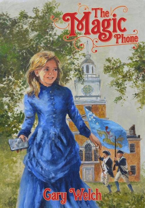 Cover of the book The Magic Phone by Gary Welch, Gary Welch