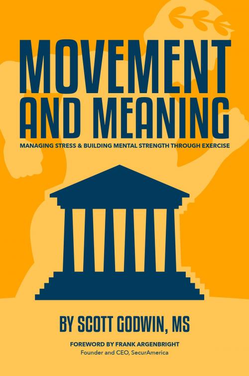 Cover of the book Movement & Meaning by Scott Godwin, Scott Godwin