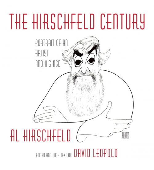 Cover of the book The Hirschfeld Century by Al Hirschfeld, Knopf Doubleday Publishing Group