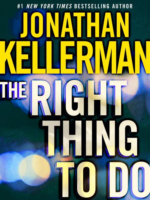 Cover of the book The Right Thing to Do (Short Story) by Jonathan Kellerman, Random House Publishing Group