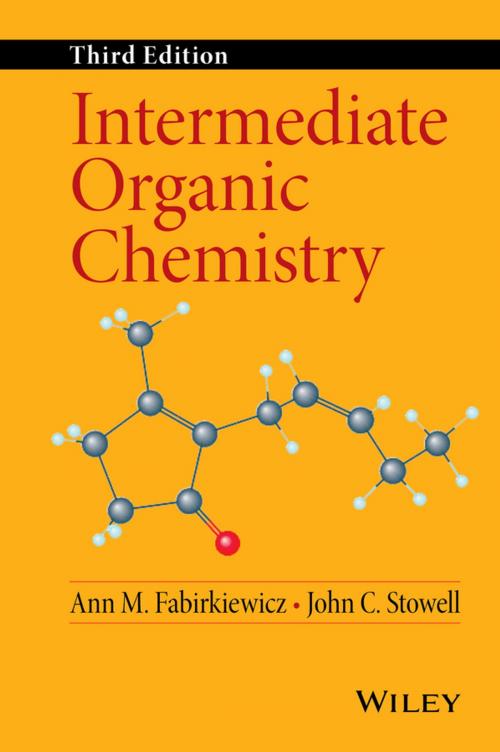 Cover of the book Intermediate Organic Chemistry by Ann M. Fabirkiewicz, John C. Stowell, Wiley