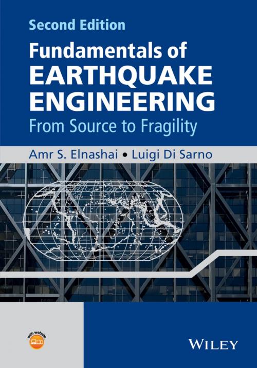 Cover of the book Fundamentals of Earthquake Engineering by Amr S. Elnashai, Luigi Di Sarno, Wiley