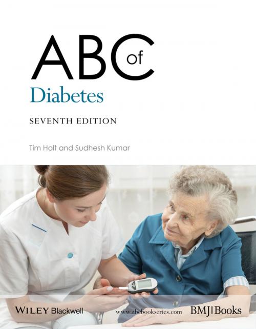 Cover of the book ABC of Diabetes by Tim Holt, Sudhesh Kumar, Wiley