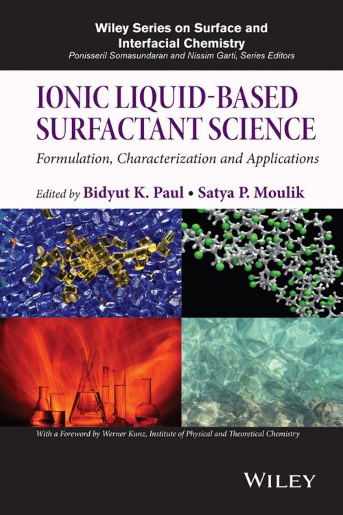 Cover of the book Ionic Liquid-Based Surfactant Science by Bidyut K. Paul, Satya P. Moulik, Wiley