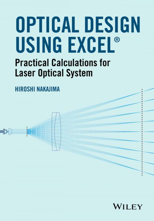 Cover of the book Optical Design Using Excel by Hiroshi Nakajima, Wiley