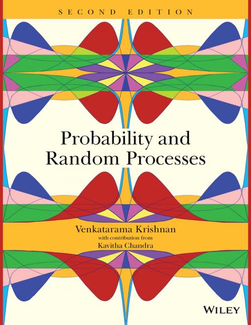 Cover of the book Probability and Random Processes by Venkatarama Krishnan, Kavitha Chandra, Wiley