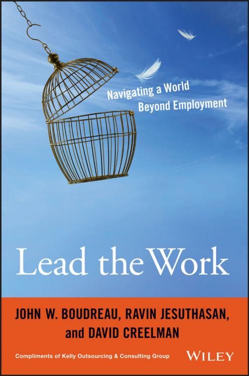 Cover of the book Lead the Work by John W. Boudreau, Ravin Jesuthasan, David Creelman, Wiley