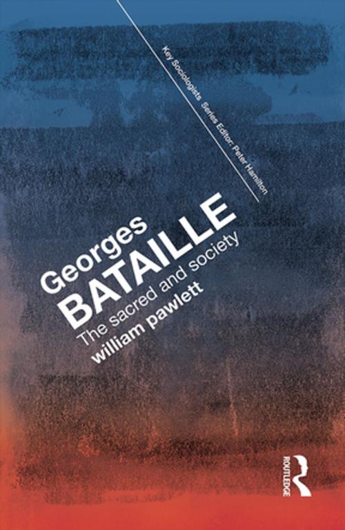Cover of the book Georges Bataille by William Pawlett, Taylor and Francis