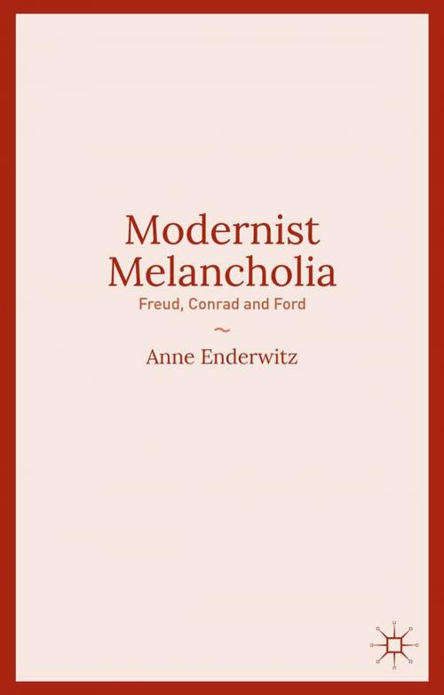 Cover of the book Modernist Melancholia by Anne Enderwitz, Palgrave Macmillan UK