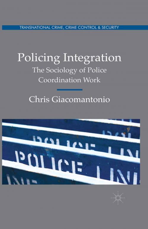Cover of the book Policing Integration by Chris Giacomantonio, Palgrave Macmillan UK