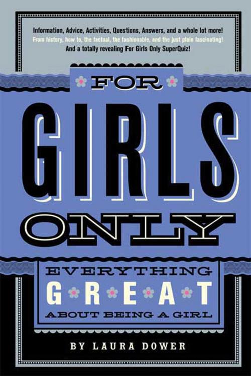Cover of the book For Girls Only by Laura Dower, Feiwel & Friends