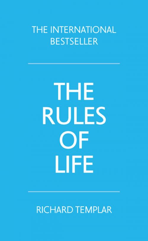Cover of the book The Rules of Life by Richard Templar, Pearson Education Limited