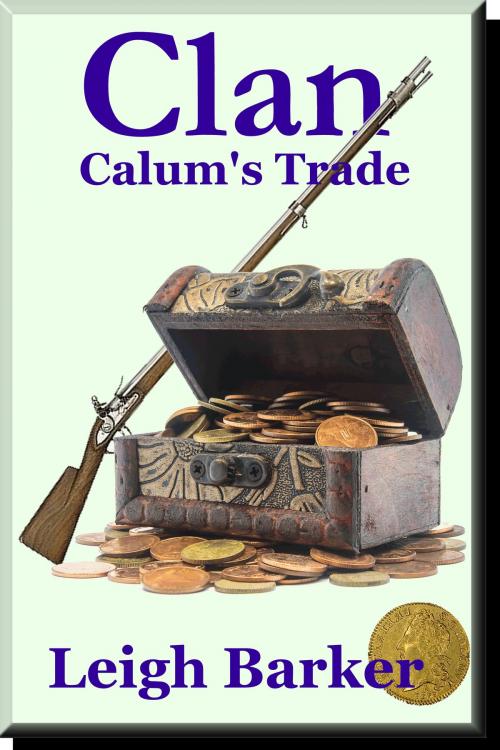 Cover of the book Episode 8: Calum's Trade by Leigh Barker, Leigh Barker