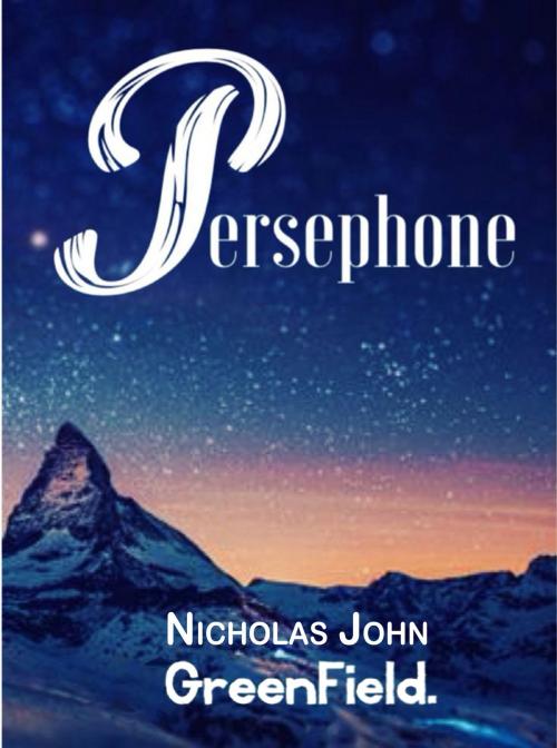 Cover of the book Persephone by N. J. Greenfield, N. J. Greenfield