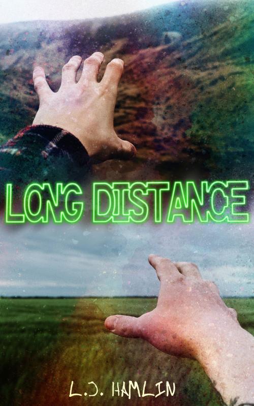 Cover of the book Long Distance by LJ Hamlin, LJ Hamlin