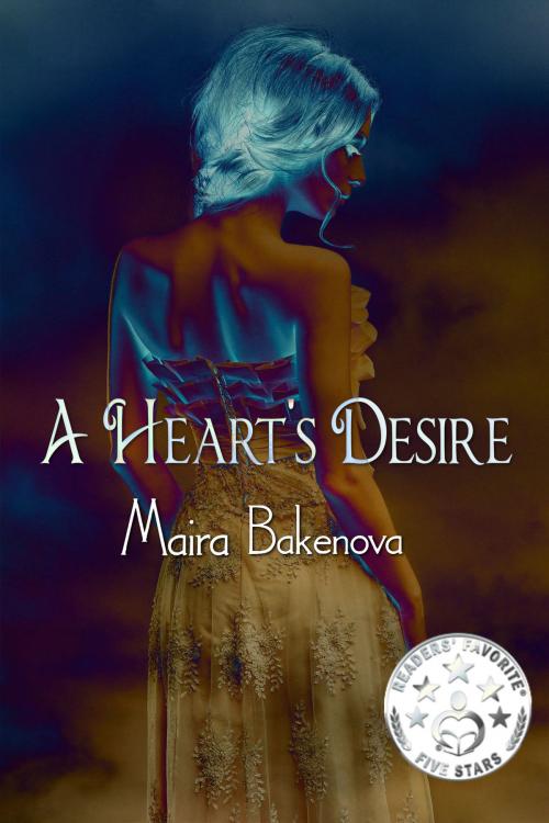 Cover of the book A Heart's Desire by Maira Bakenova, Maira Bakenova