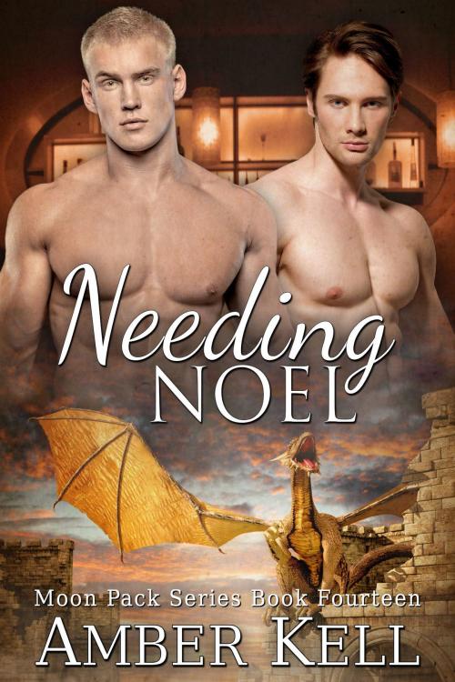 Cover of the book Needing Noel by Amber Kell, Amber Kell