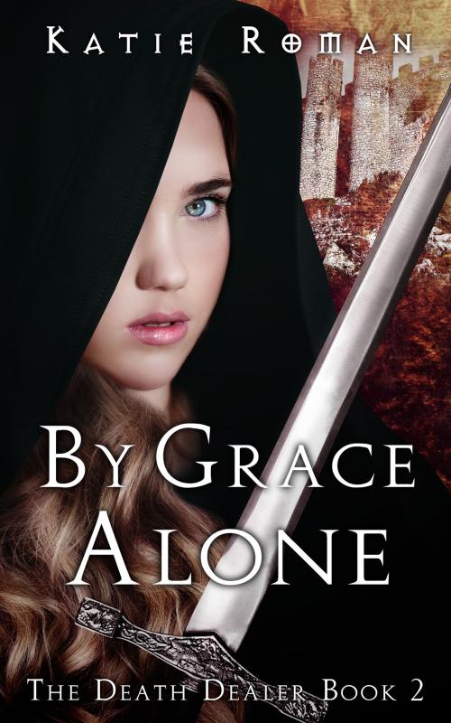 Cover of the book By Grace Alone by Katie Roman, Katie Roman