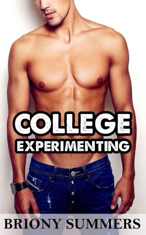 Cover of the book College Experimenting by Briony Summers, Briony Summers