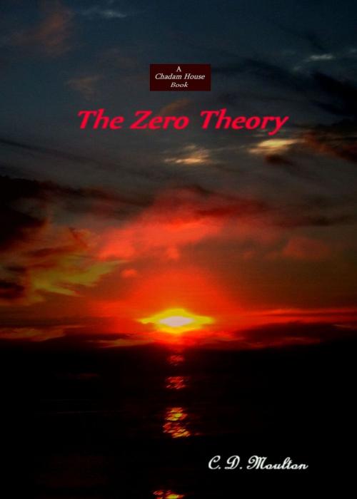 Cover of the book The Zero Theory by CD Moulton, CD Moulton
