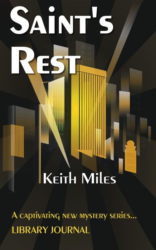 Cover of the book Saint's Rest by Keith Miles, Keith Miles